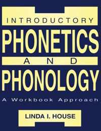 Introductory Phonetics and Phonology