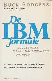 De IBM formule. Succesvolle marketingtechnieken onthuld.