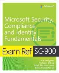 Exam Ref SC-900 Microsoft Security, Compliance, and Identity Fundamentals