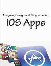Analysis, Design and Programming of iOS Apps