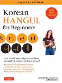 Korean Hangul for Beginners: Say it Like a Korean