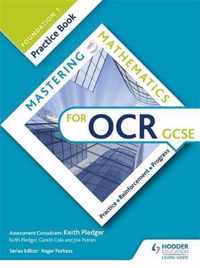 Mastering Mathematics OCR GCSE Practice Book