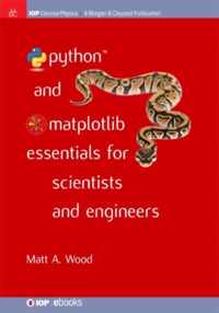 Python and Matplotlib Essentials for Scientists and Engineers