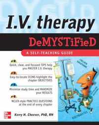 I.V. Therapy Demystified