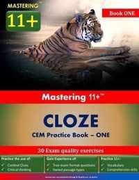Mastering 11+ Cloze Practice Book 1