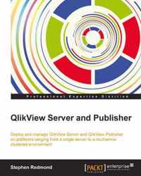 QlikView Server and Publisher