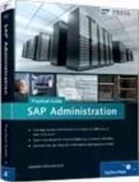 SAP Administration - Practical Guide