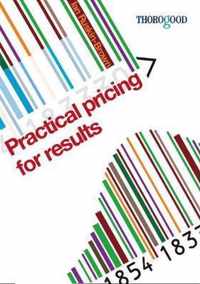 Practical Pricing for Results