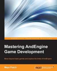 Mastering AndEngine Game Development