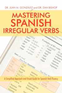 Mastering Spanish Irregular Verbs