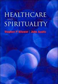 Healthcare and Spirituality