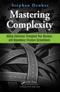 Mastering Complexity