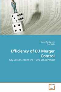 Efficiency of EU Merger Control