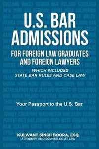 U.S. Bar Admissions for Foreign Law Graduates and Foreign Lawyers