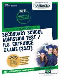 Secondary School Admissions Test / H.S. Entrance Exams (Ssat) (Ats-80)