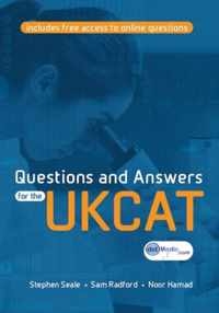 Questions and Answers for the UKCAT