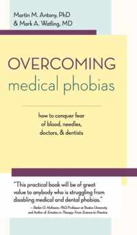 Overcoming Medical Phobias