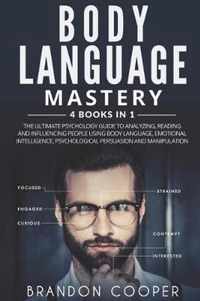 Body Language Mastery: 4 Books in 1