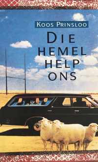 Die hemel help ons