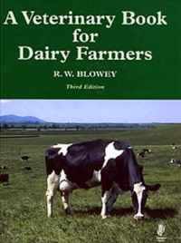 The Veterinary Book for Dairy Farmers