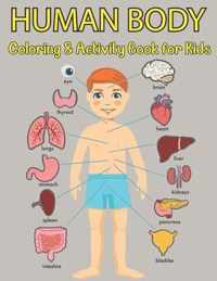 Human Body Coloring And Activity Book For Kids