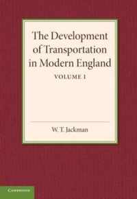 The Development of Transportation in Modern England