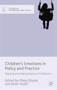 Children's Emotions in Policy and Practice