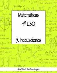 Matem+ticas 41/4 ESO - 5. Inecuaciones