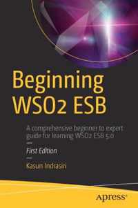 Beginning WSO2 ESB