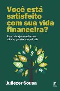 Voce esta satisfeito com sua vida financeira?