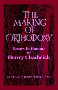 The Making of Orthodoxy