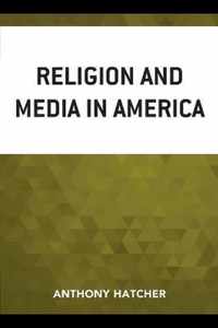 Religion and Media in America