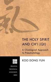 The Holy Spirit and Ch'i (Qi)