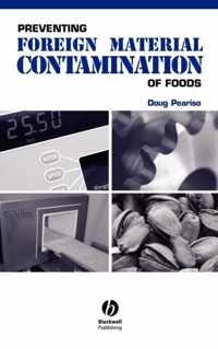 Preventing Foreign Material Contamination of Foods