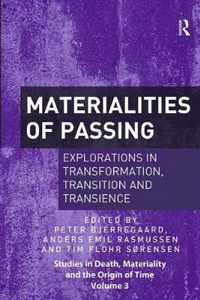 Materialities of Passing