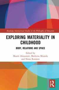 Exploring Materiality in Childhood