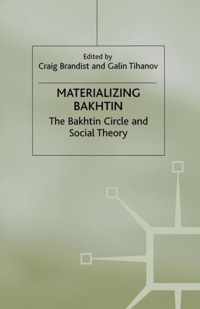 Materializing Bakhtin