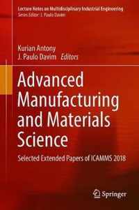 Advanced Manufacturing and Materials Science