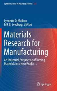 Materials Research For Manufacturing