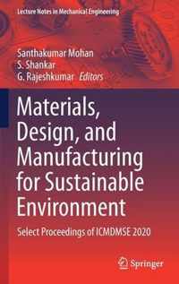 Materials Design and Manufacturing for Sustainable Environment