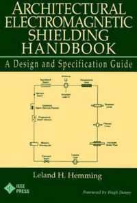 Architectural Electromagnetic Shielding Handbook