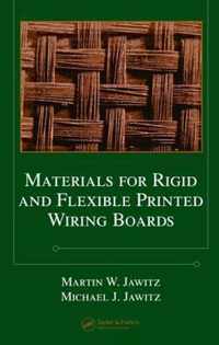 Materials for Rigid and Flexible Printed Wiring Boards