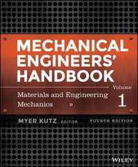 Mechanical Engineers Handbook, Volume 1