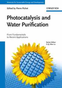 Photocatalysis and Water Purification: From Fundamentals to Recent Applications