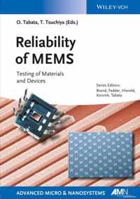 Reliability of MEMS  Testing of Materials and     Devices