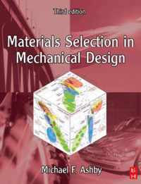 Materials Selection in Mechanical Design