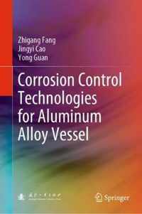 Corrosion Control Technologies for Aluminum Alloy Vessel