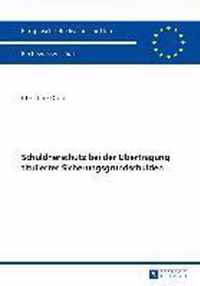 Schuldnerschutz bei der Übertragung titulierter Sicherungsgrundschulden