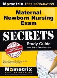 Maternal Newborn Nursing Exam Secrets Study Guide