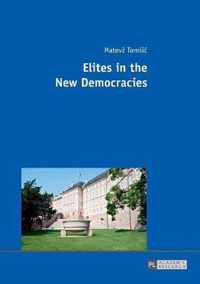 Elites in the New Democracies